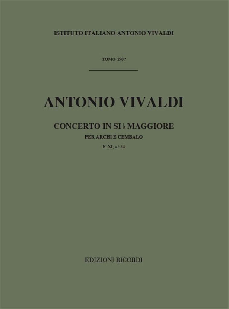 Concerti Per Archi E B.C.: In Si Bem. Rv 167